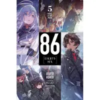 Little, Brown and Company 86--EIGHTY-SIX, Vol. 5 (light novel)