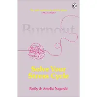 Random House Burnout: Solve Your Stress Cycle