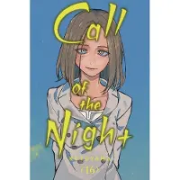Viz Media, Subs. of Shogakukan Inc Call of the Night, Vol. 16