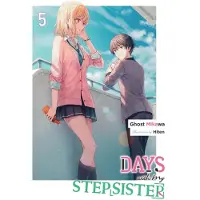 Yen Press Days with My Stepsister, Vol. 5 (Light Novel): Volume 5