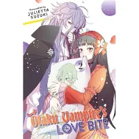 Julietta Suzuki Otaku Vampire's Love Bite, Vol. 2