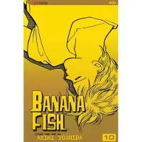Viz Media, Subs. of Shogakukan Inc Banana Fish, Vol. 10
