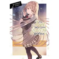 Yen Press The Angel Next Door Spoils Me Rotten, Vol. 2 (light novel)