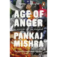 Penguin Random House Age of Anger: A History of the Present
