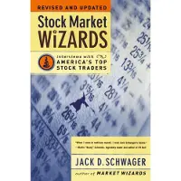 HarperCollins Stock Market Wizards: Interviews with Americas Top Stock Traders (Rev and Updated)