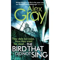 The Bird That Did Not Sing