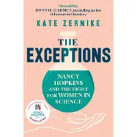 The Exceptions: Nancy Hopkins and the fight for women in science