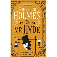 The Classified Dossier - Sherlock Holmes and Mr Hyde