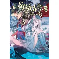 Yen Press So I'm a Spider, So What?, Vol. 8 (light novel)