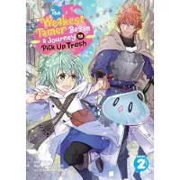 Seven Seas Entertainment The Weakest Tamer Began a Journey to Pick Up Trash (Light Novel) Vol. 2