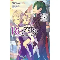 Yen Press RE: Zero -Starting Life in Another World-, Vol. 14 (Light Novel)
