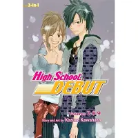 Viz Media, Subs. of Shogakukan Inc High School Debut (3-In-1 Edition), Vol. 3