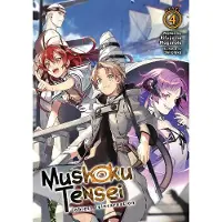 Penguin LLC US Mushoku Tensei: Jobless Reincarnation (Light Novel) Vol. 4