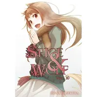 BOKUS Spice and Wolf: Vol. 10 - Novel
