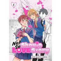 Viz Media, Subs. of Shogakukan Inc Not So Shoujo Love Story, Vol. 1