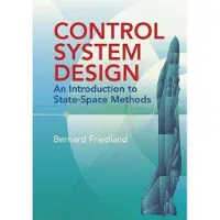 Control System Design: An Introduction to State-Space Methods