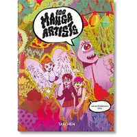 TASCHEN 100 Manga Artists. 45th Ed.