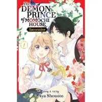 Shouoto, Aya The Demon Prince of Momochi House: Succession, Vol. 1