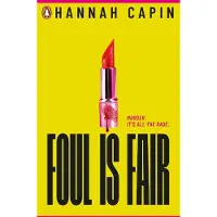 Foul is Fair