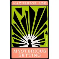Mysterious Setting
