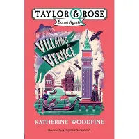 Katherine Woodfine Villains in Venice
