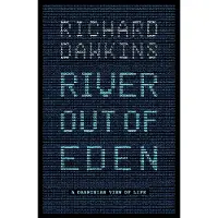 River Out of Eden: A Darwinian View of Life