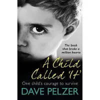 A Child Called It