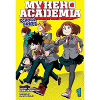 Horikoshi, Kohei My Hero Academia: School Briefs, Vol. 1 : Parents' Day