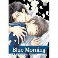 Viz Media, Subs. of Shogakukan Inc Blue Morning, Vol. 3