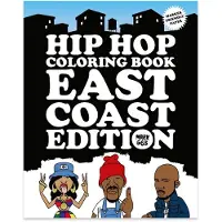 Dokument Press Hip Hop Coloring Book: East Coast Edition