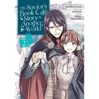 Seven Seas Entertainment The Saviors Book Café Story in Another World (Manga) Vol. 2