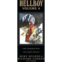 Hellboy Library Volume 4: The Crooked Man and The Troll Witch