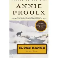 Close Range: Wyoming Stories