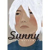 Viz Media, Subs. of Shogakukan Inc Sunny, Vol. 1