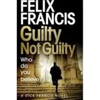 Guilty Not Guilty