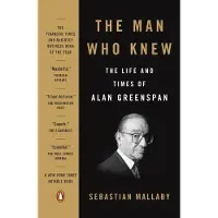 Penguin Random House The Man Who Knew: The Life and Times of Alan Greenspan