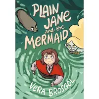 First Second Plain Jane and the Mermaid