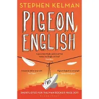 BLOOMSBURY Pigeon English