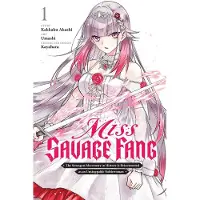 Yen Press Miss Savage Fang, Vol. 1 (manga)