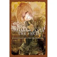 Yen Press The Saga of Tanya the Evil, Vol. 7 (Light Novel): UT Sementem Feceris, Ita Metes Volume 7