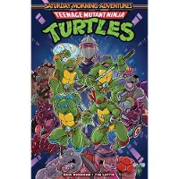 IDW Publishing Teenage Mutant Ninja Turtles: Saturday Morning Adventures, Vol. 1