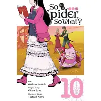 Ria Christie English Books So Im a Spider, So What?, Vol. 10 (manga)