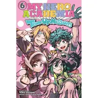 Horikoshi, Kohei My Hero Academia: Team-Up Missions, Vol. 6
