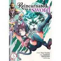 Seven Seas Entertainment Reincarnated as a Sword (Manga) Vol. 5
