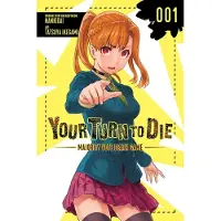 Yen Press Your Turn to Die: Majority Vote Death Game, Vol. 1