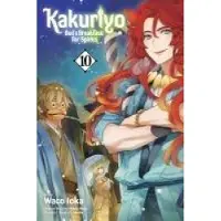Viz Media, Subs. of Shogakukan Inc Kakuriyo: Bed & Breakfast for Spirits, Vol. 10
