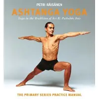 Montag & Martin Limited Ashtanga Yoga: Yoga in the Tradition of Sri K. Pattabhi Jois : The Primary Series Practice Manual