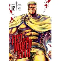Viz Media, Subs. of Shogakukan Inc Fist of the North Star, Vol. 12