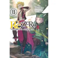 Yen Press Re: ZERO -Starting Life in Another World-, Vol. 13 (light novel)