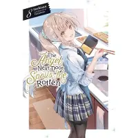 Yen Press The Angel Next Door Spoils Me Rotten, Vol. 8 (Light Novel): Volume 8
